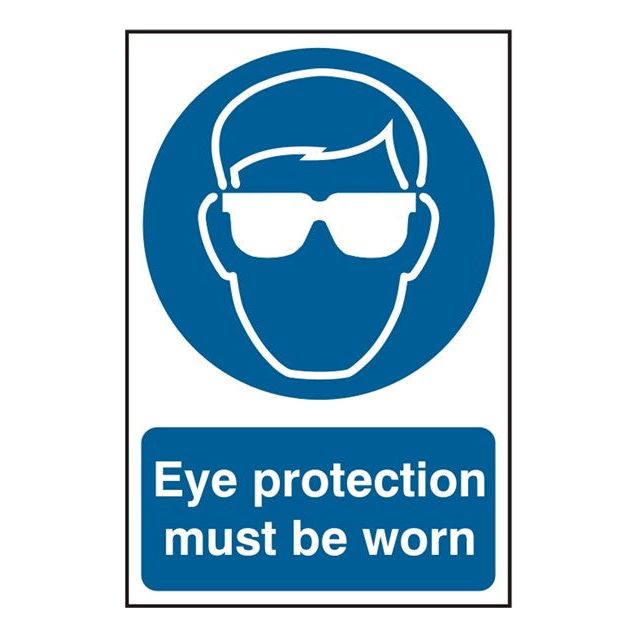 Eye protection must be worn Sign 200x300mm PVC