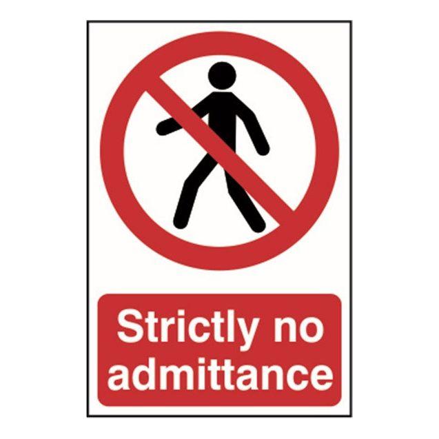 Strictly no admittance Sign 200x300mm PVC